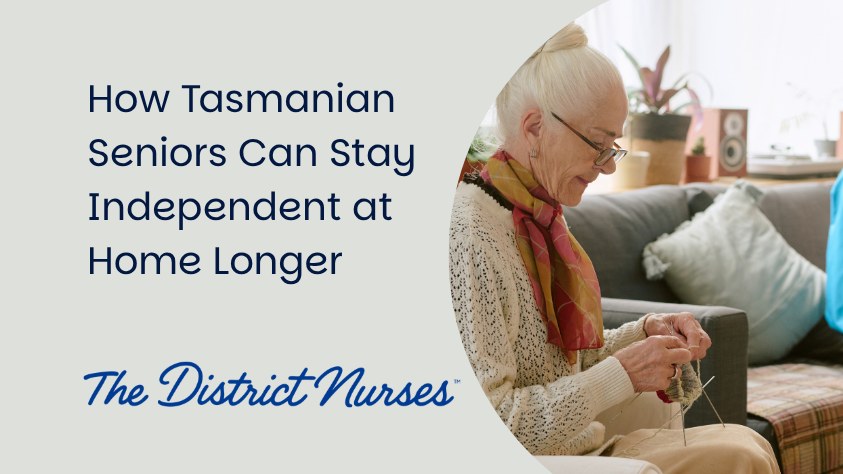 How Tasmanian Seniors Can Stay Independent at Home Longer