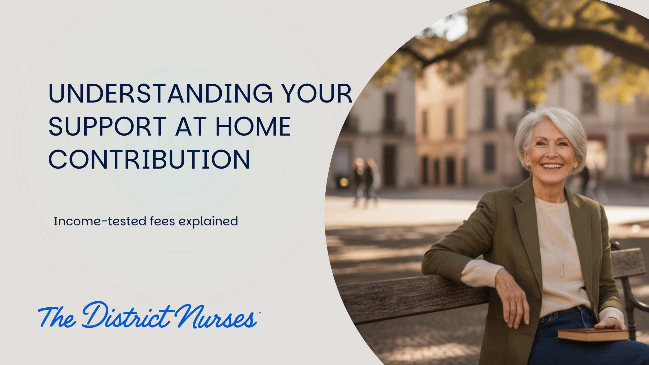 Understanding Your Support at Home Contribution: Income-Tested Fees Explained